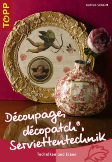 Topp 3614 - D�coupage, d�copatch�, Serviettentechnik