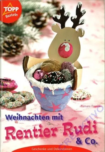 Topp 3185 - Weihnachten mit Rentier Rudi & Co.