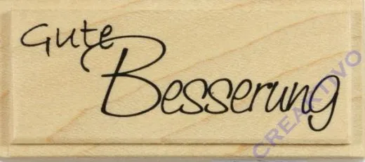 Holzstempel Gute Besserung