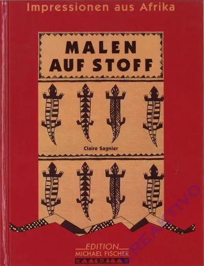 Malen auf Stoff - Impressionen aus Afrika