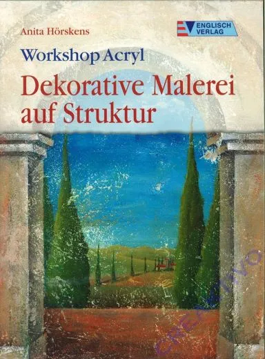 Workshop Acryl - Dekorative Malerei auf Struktur