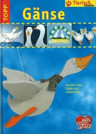 Topp 5214 - G�nse - Tierisch kreativ