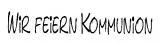 Knorr Stempel Wir feiern Kommunion