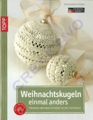 Topp 6683 - Weihnachtskugeln einmal anders