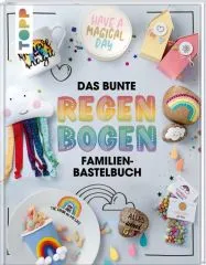 Das bunte Regenbogen Familien-Bastelbuch