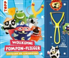 Wollk�hne Pompon-Flieger. Mit Schleuder