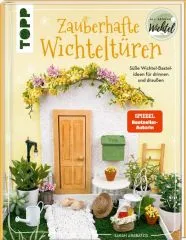 Zauberhafte Wichtelt�ren