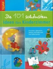 Topp 5107 - Die 101 sch�nsten Ideen f�rs Kinderzimmer
