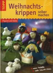 Topp 5232 - Weihnachtskrippen selber machen
